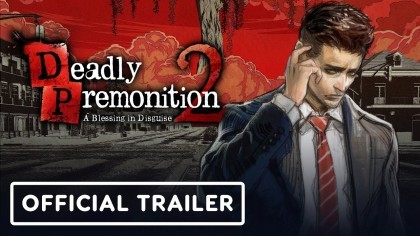 Трейлеры - Deadly Premonition 2: A Blessing in Disguise - Трейлер даты выхода