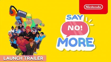 Трейлеры - Say No! More - трейлер запуска