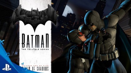 Трейлеры - Batman: The Telltale Series - трейлер премьеры