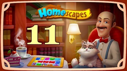 Видеопрохождения - Homescapes уровень 11 прохождение