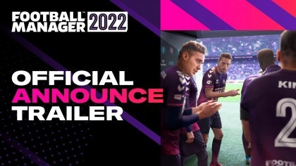 Трейлеры - Football Manager 2022 - трейлер анонса