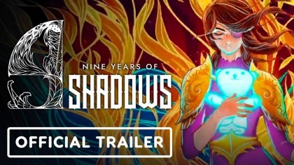 Трейлеры - 9 Years of Shadows - трейлер Pax Online 2021