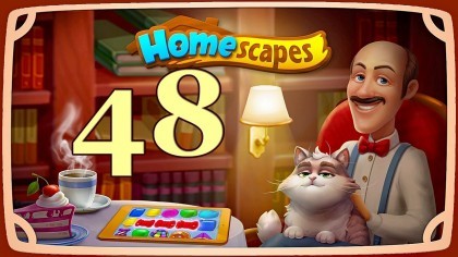 Видеопрохождения - HomeScapes уровень 48 прохождение
