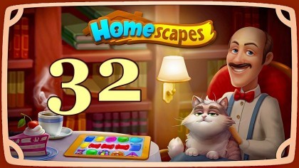 Видеопрохождения - HomeScapes уровень 32 прохождение
