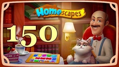 Видеопрохождения - HomeScapes уровень 150 прохождение