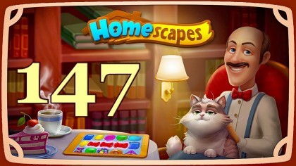 Видеопрохождения - HomeScapes уровень 147 прохождение