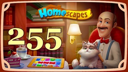 Видеопрохождения - HomeScapes уровень 255 прохождение