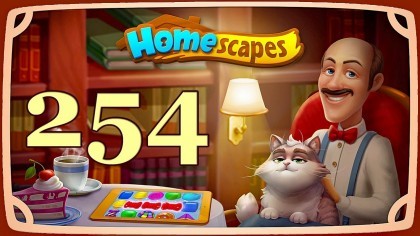 Видеопрохождения - HomeScapes уровень 254 прохождение