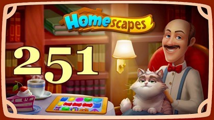 Видеопрохождения - HomeScapes уровень 251 прохождение