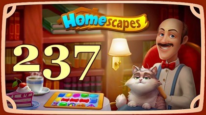 Видеопрохождения - HomeScapes уровень 237 прохождение