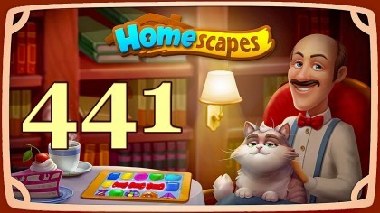 Видеопрохождения - HomeScapes уровень 441 прохождение