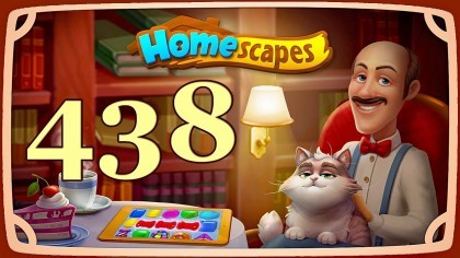 Видеопрохождения - HomeScapes уровень 438 прохождение