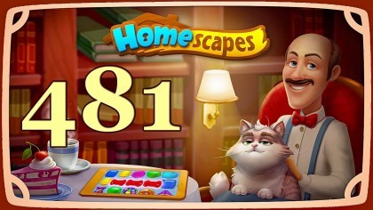 Видеопрохождения - HomeScapes уровень 481 прохождение