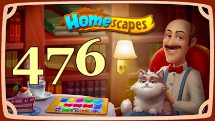 Видеопрохождения - HomeScapes уровень 476 прохождение