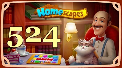 Видеопрохождения - HomeScapes уровень 524 прохождение