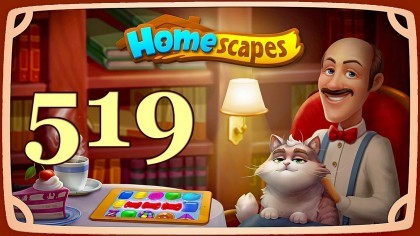 Видеопрохождения - HomeScapes уровень 519 прохождение