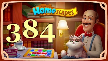 Видеопрохождения - HomeScapes уровень 384 прохождение