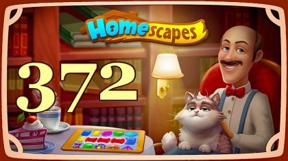 Видеопрохождения - HomeScapes уровень 372 прохождение