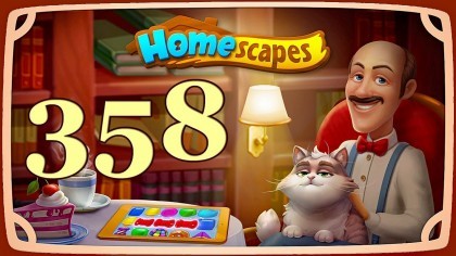 Видеопрохождения - HomeScapes уровень 358 прохождение