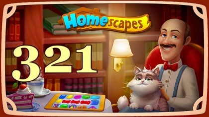 Видеопрохождения - HomeScapes уровень 321 прохождение
