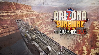 Arizona Sunshine: The Damned скриншоты